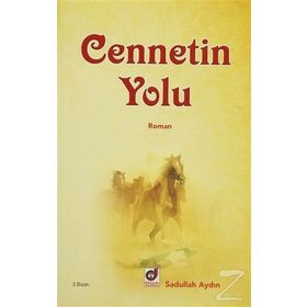 CENNETIN YOLU - YAŞAR ÇIRAKLI
