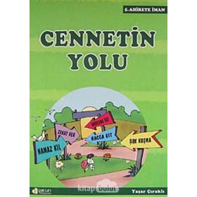 CENNETIN YOLU - YAŞAR ÇIRAKLI