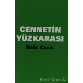 CENNETIN YÜZKARASI - HALIS ÇİÇEK
