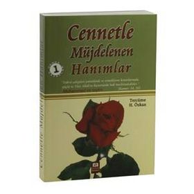 CENNETLE MÜJDELENEN HANIMLAR - MANSUR ABDULHAKIM