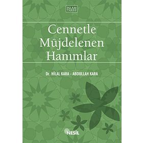 CENNETLE MÜJDELENEN HANIMLAR - MANSUR ABDULHAKIM