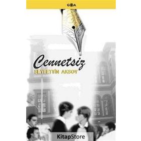 CENNETSIZ - SEYFETTIN AKSOY