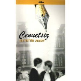 CENNETSIZ - SEYFETTIN AKSOY