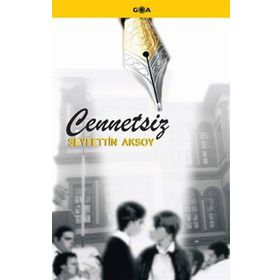 CENNETSIZ - SEYFETTIN AKSOY