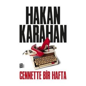 Cennette Bir Hafta - Hakan Karahan