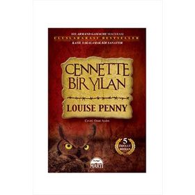 CENNETTE BIR YILAN - LOUISE PENNY