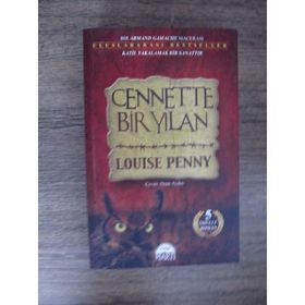 CENNETTE BIR YILAN - LOUISE PENNY