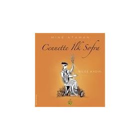 Cennette İlk Sofra - Bilge Kadın - Mine Ataman