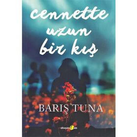 Cennette Uzun Bir Kış - Barış Tuna
