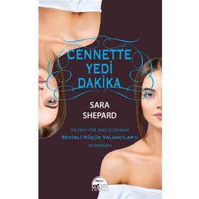 Cennette Yedi Dakika - Sara Shepard