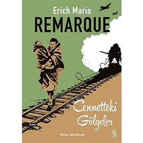 Cennetteki Gölgeler - Erich Maria Remarque
