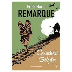 Cennetteki Gölgeler - Erich Maria Remarque