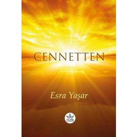Cennetten - Esra Yaşar - Elpis Yayınları