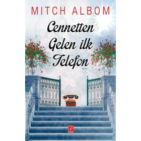 Cennetten Gelen İlk Telefon - Mitch Albom