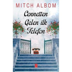 Cennetten Gelen İlk Telefon - Mitch Albom