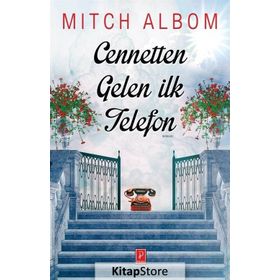 Cennetten Gelen İlk Telefon - Mitch Albom