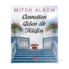 Cennetten Gelen İlk Telefon - Mitch Albom