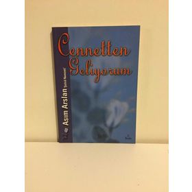 Cennetten Geliyorum - Asım Arslan