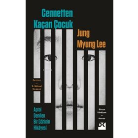 Cennetten Kaçan Çocuk - Jung Myung Lee