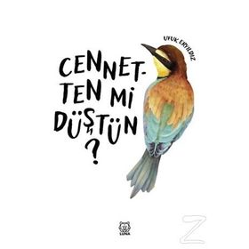 Cennetten mi Düştün? - Ufuk Eryıldız