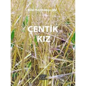 Çentik Kız Ürün Yayınları