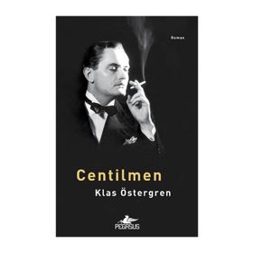 Centilmen - Klas Östergren