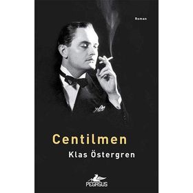 Centilmen - Klas Östergren