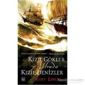Centilmen Piç Serisi 2 : Kızıl Gökler Altında Kızıl Denizler - Scott Lynch