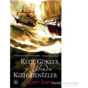 Centilmen Piç Serisi 2 : Kızıl Gökler Altında Kızıl Denizler - Scott Lynch