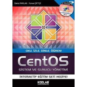 CentOS Sistem ve Sunucu Yönetimi - Deniz Parlak