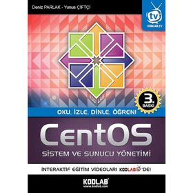CentOS Sistem ve Sunucu Yönetimi - Deniz Parlak