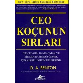 CEO KOÇUNUN SIRLARI - D. A. BENTON
