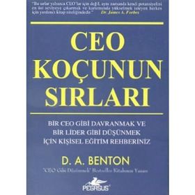 CEO KOÇUNUN SIRLARI - D. A. BENTON
