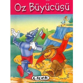 Cep Klasikleri - Oz Büyücüsü - Çiçek Yayıncılık