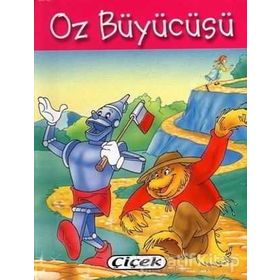 Cep Klasikleri - Oz Büyücüsü - Çiçek Yayıncılık