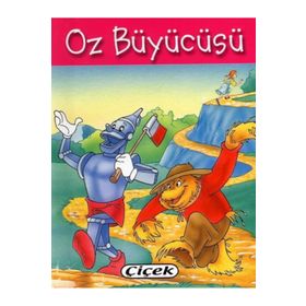 Cep Klasikleri - Oz Büyücüsü - Çiçek Yayıncılık