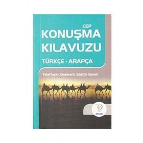 CEP KONUŞMA KILAVUZU / TÜRKÇE-ARAPÇA TELAFFUZLU GRAMERLI SÖZLÜK - OSMAN DÜZGÜN