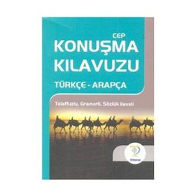 CEP KONUŞMA KILAVUZU / TÜRKÇE-ARAPÇA TELAFFUZLU GRAMERLI SÖZLÜK - OSMAN DÜZGÜN