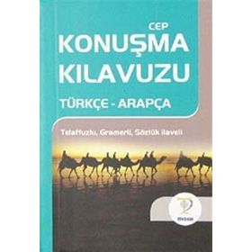 CEP KONUŞMA KILAVUZU / TÜRKÇE-ARAPÇA TELAFFUZLU GRAMERLI SÖZLÜK - OSMAN DÜZGÜN