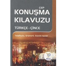 CEP KONUŞMA KILAVUZU / TÜRKÇE-ÇİNCE - MUSTAFA YAŞAR