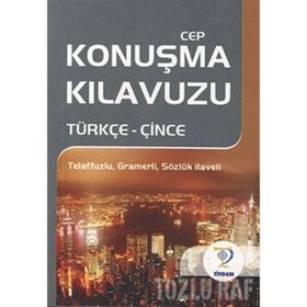 CEP KONUŞMA KILAVUZU / TÜRKÇE-ÇİNCE - MUSTAFA YAŞAR
