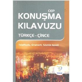 CEP KONUŞMA KILAVUZU / TÜRKÇE-ÇİNCE - MUSTAFA YAŞAR