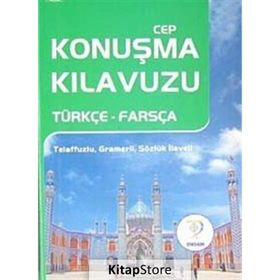 CEP KONUŞMA KILAVUZU (TÜRKÇE-FARSÇA) - MUSTAFA YAŞAR