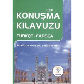 CEP KONUŞMA KILAVUZU (TÜRKÇE-FARSÇA) - MUSTAFA YAŞAR