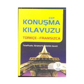 CEP KONUŞMA KILAVUZU / TÜRKÇE-FRANSIZCA - AYHAN YILDIRAN