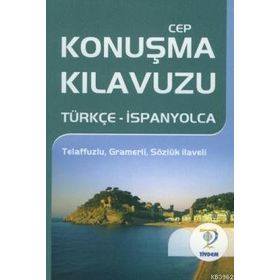 CEP KONUŞMA KILAVUZU / TÜRKÇE-İSPANYOLCA - CEREN KARACA