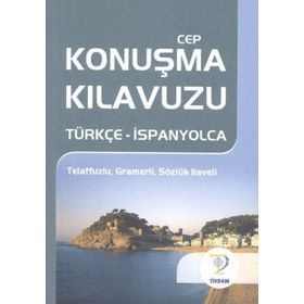 CEP KONUŞMA KILAVUZU / TÜRKÇE-İSPANYOLCA - CEREN KARACA