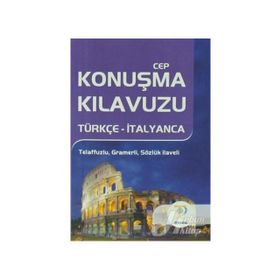 CEP KONUŞMA KILAVUZU / TÜRKÇE-İTALYANCA - EBRU BALAMIR
