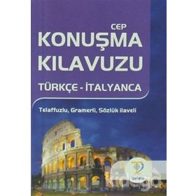 CEP KONUŞMA KILAVUZU / TÜRKÇE-İTALYANCA - EBRU BALAMIR