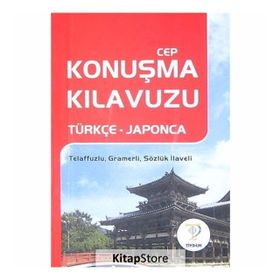 CEP KONUŞMA KILAVUZU (TÜRKÇE-JAPONCA) - KOMISYON